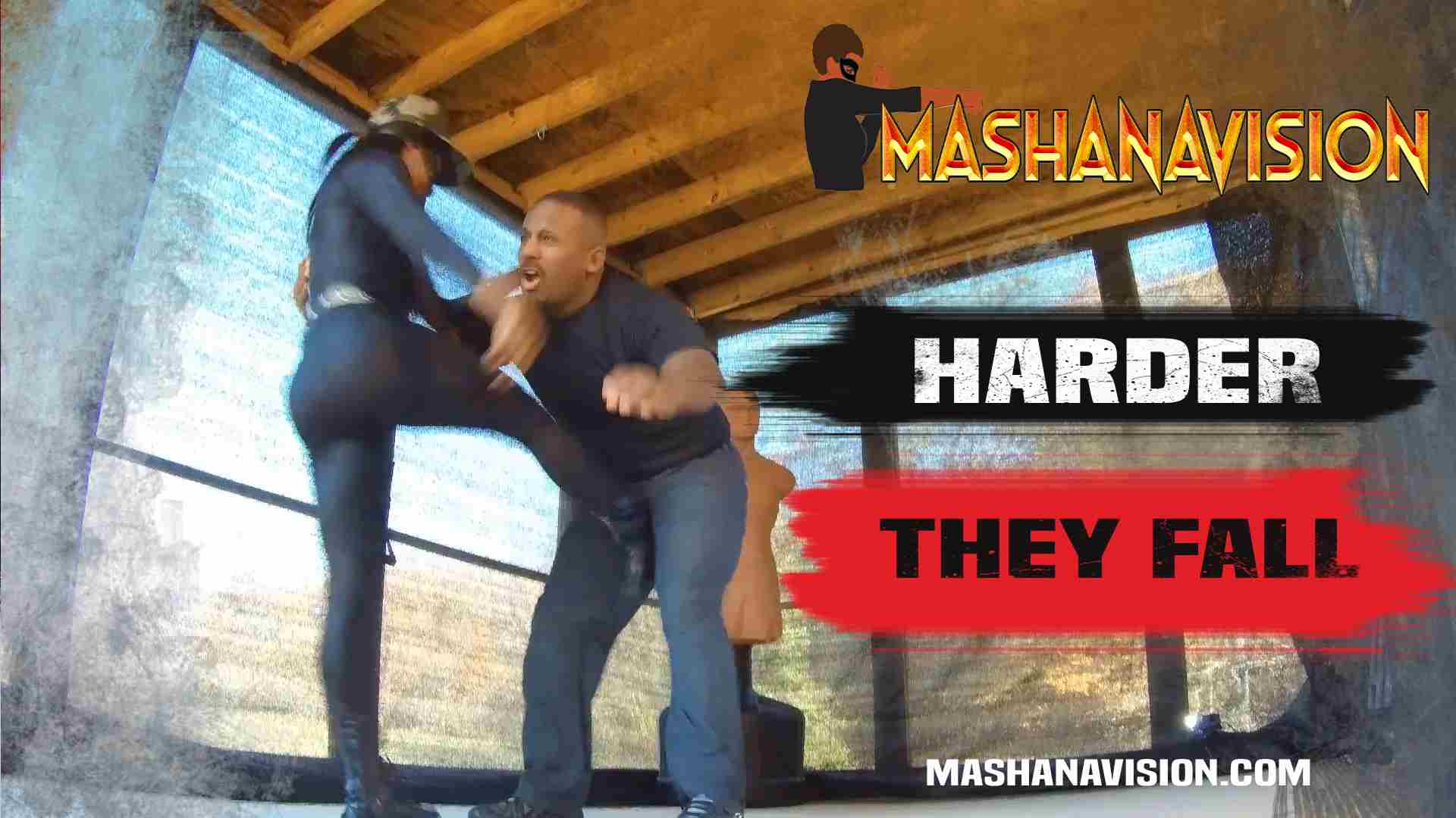 MashanaVision | Mashana Vision | Harder They Fall
